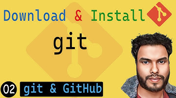 Getting Started with Git : Download, Installation, Configuration, and Initialization