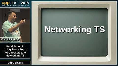 CppCon 2018: Vinnie Falco “Get rich quick! Using Boost.Beast WebSockets and Networking TS”