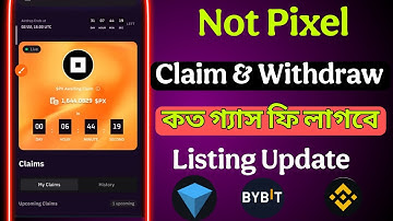 Not Pixel Withdraw & Claim | Not Pixel Listing Update | Not Pixel gas fee | PX Withdraw | not pixel