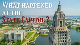 Louisiana State Capitol Building  Baton Rouge History
