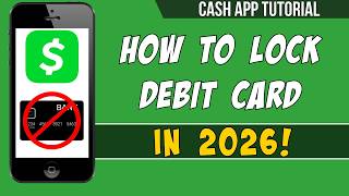Updated: How to Lock Cash App Card In 2026 | Cash App Tutorial