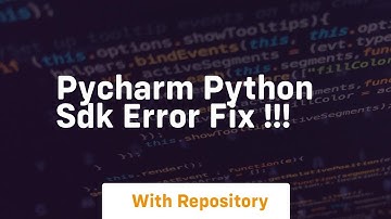 Pycharm python sdk error fix !!!