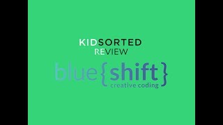 KIDSORTED Review video: Blueshift Coding Classes for Kids