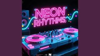 Neon Rhythms The Ultimate Electronic Dance Music EDM Experience - Sing Dance