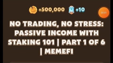 MemeFi New Video Code Today | No Trading, No Stress: Passive Income with Staking 101 | Part 1 MemeFi
