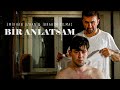 Emirhan Özhan & İbrahim Yılmaz  - Bir Anlatsam (Official Video)