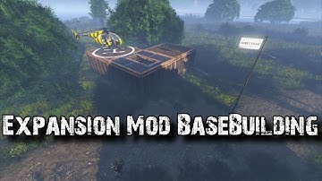 How To Build A Base In DayZ Expansion!!