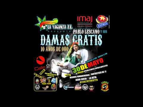 Damas Gratis & LLML -  Tu Novia Puta. Difusión  Verano 2011