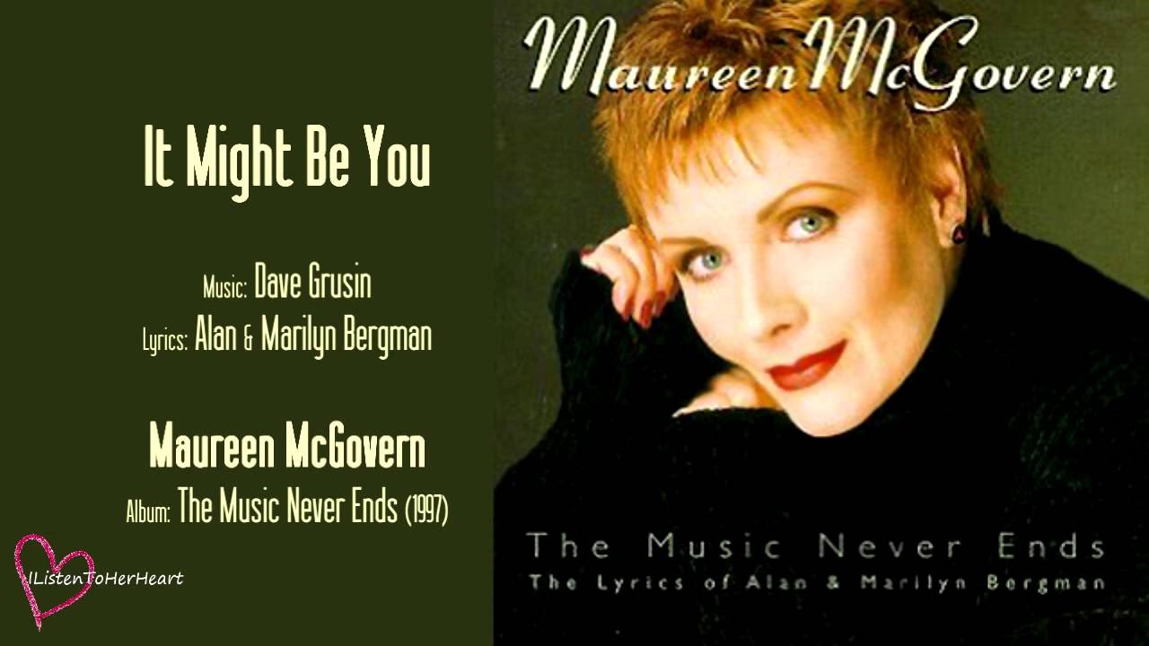 Maureen McGovern - It Might Be You