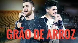 Zé Neto & Cristiano- Grã De Arroz (áudio oficial)