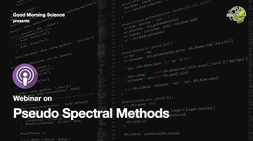 Webinar on  "Pseudo Spectral Method"  Day - 9