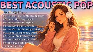 Best Acoustic Pop 2026 / Sunset Chill Songs by the Sea screenshot 5