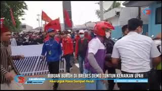 Ribuan Buruh di Brebes Demo Tuntut Kenaikan Upah