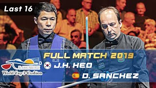 Last 16  Jung Han HEO vs Daniel SANCHEZ (Blankenberge World Cup 3Cushion 2019)
