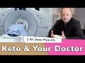 Keto, Low Carb, and Your Doctor