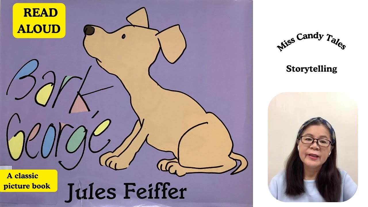 Bark, George/ by Jules Feiffer - YouTube