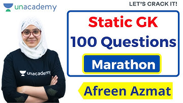 Static GK 100 Questions Marathon | SSC CGL and CHSL | Unacademy Live SSC Exams | Afreen Azmat
