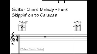 Embrace the captivating guitar chord melody in 'Skippin' on to Caracas'.