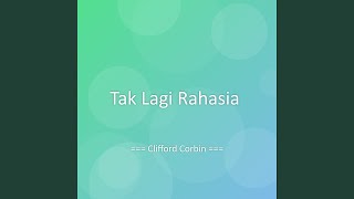 Tak Lagi Rahasia