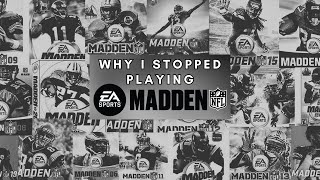 Why I stopped playing Madden