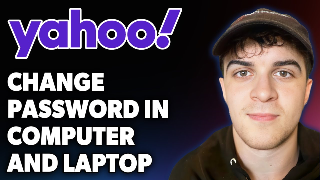 How to Change Yahoo Password in Computer and Laptop [2025 Full Guide ...