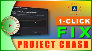 Quick Fix Crash Project in 1 minute in DaVinci Resolve