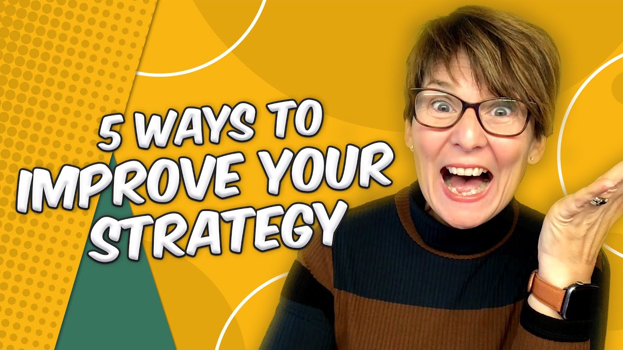Need Help Building a Real Strategy? Try These 5 Tips