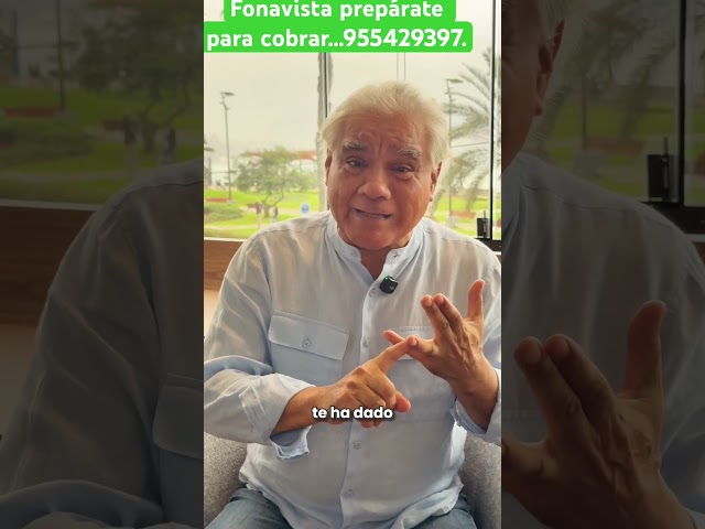 Fonavista prepárate para cobrar. Te asesoro en 955429397. #bustamantetedefiende #fonavidevolucion