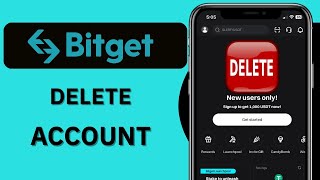 How To Delete Bitget Account 2024