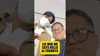 LEE MIN-HO SAYS HELLO in TORONTO 2026 @EdValenzuela