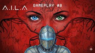 A.I.L.A Gameplay Comentada #8