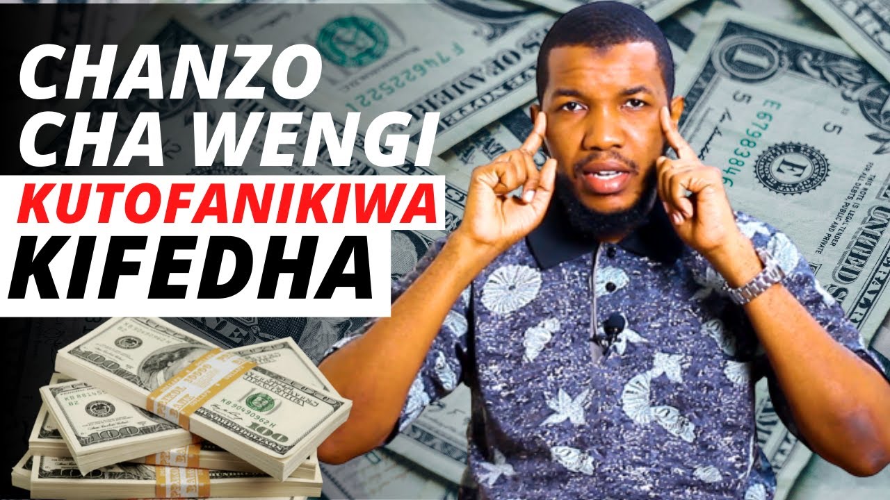 CHANZO CHA WENGI KUTOFANIKIWA KIFEDHA | Ezden Jumanne