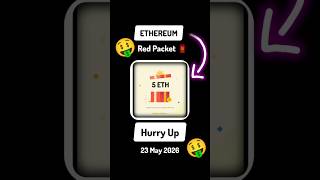 Binance Eth reward 🔥Binance Red Packet Today
