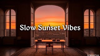 혼자 집중할때 듣기 좋은 감성 Pop🌙|Slow Sunset Vibes, Soft Evening Mood/ 잔잔한팝송 🌙