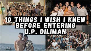 10 Things I Wish I Knew Before Entering UP Diliman