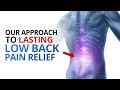 The Solution to Fixing Low Back Pain for GOOD