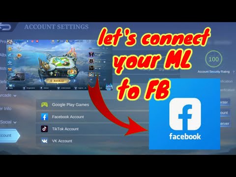 Paano mag connect ng ML account Sa Facebook account, Mobile Legends 2022