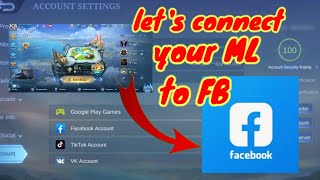 Paano mag connect ng ML account Sa Facebook account, Mobile Legends 2022