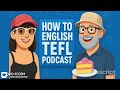TEFL Homework Tips, Teacher Holidays, Wish Grammar