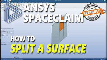 Ansys Spaceclaim How To Split A Surface