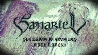 Samariel - Speaking in Tongues with Ravens