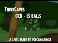 ThreeCaves   OCD   13 balls