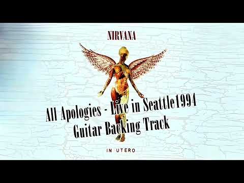 All Apologies - Nirvana - Live in Seattle 1994 - [Guitar Backing Track]