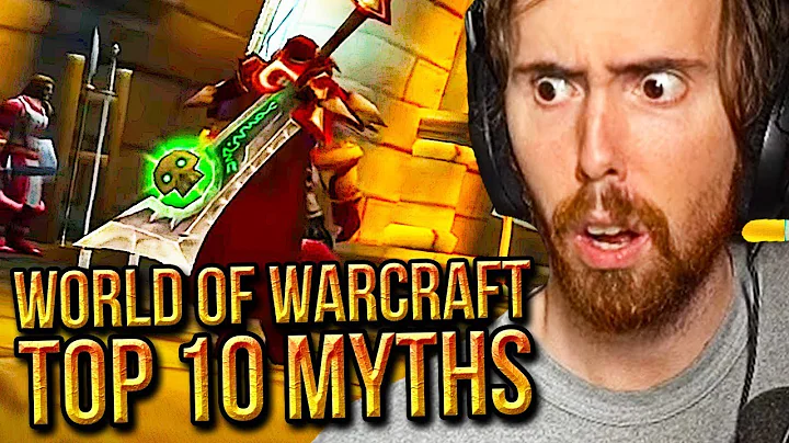 Asmongold Can't Believe The Top 10 Myths of World of Warcraft - MadSeasonShow - DayDayNews