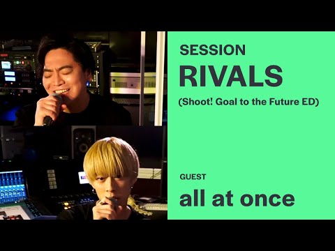 All at once Performs RIVALS ("Shoot! Goal to the Future" Ending theme) - Anime Songs Party