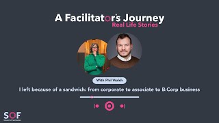 Ep.14. I left because of a sandwich: from corporate to associate to B:Corp business