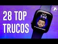 Apple Watch - 28 TOP TRUCOS y TIPS !