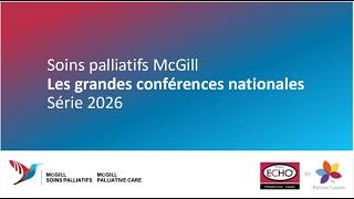 ECHO | McGill Palliative Care NGR Programme | Neuro Supportive Care Lecture | April 15, 2026