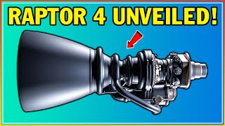 SpaceX’s New Raptor 4 ENGINE Shocks Everyone—This Changes Everything!