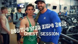 BodyPower Expo 2016 at Emporium Gym - Chest Session